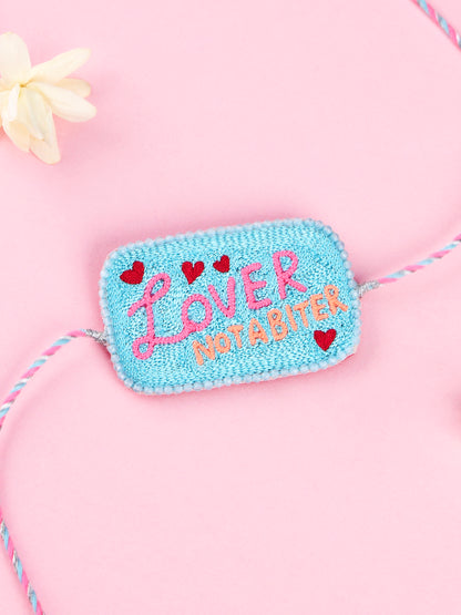Handmade Lover Not A Biter for Raksha Bandhan gifting
